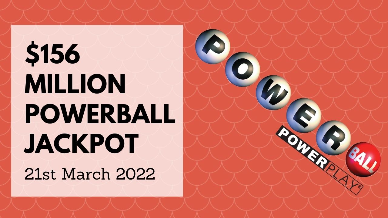 Powerball Jackpot Climbs To $156 Million
