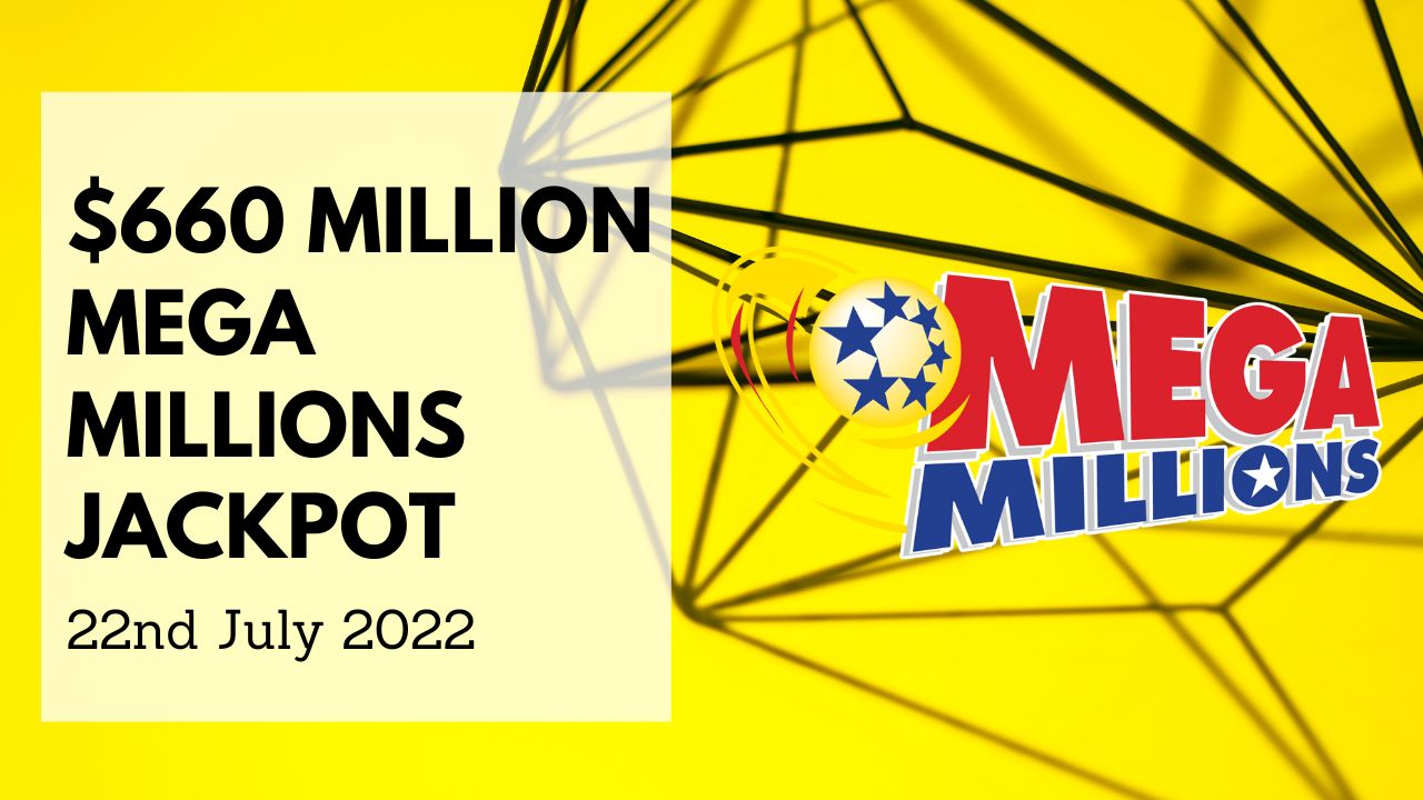 Mega Millions Lottery Jackpot Hits $660 Million