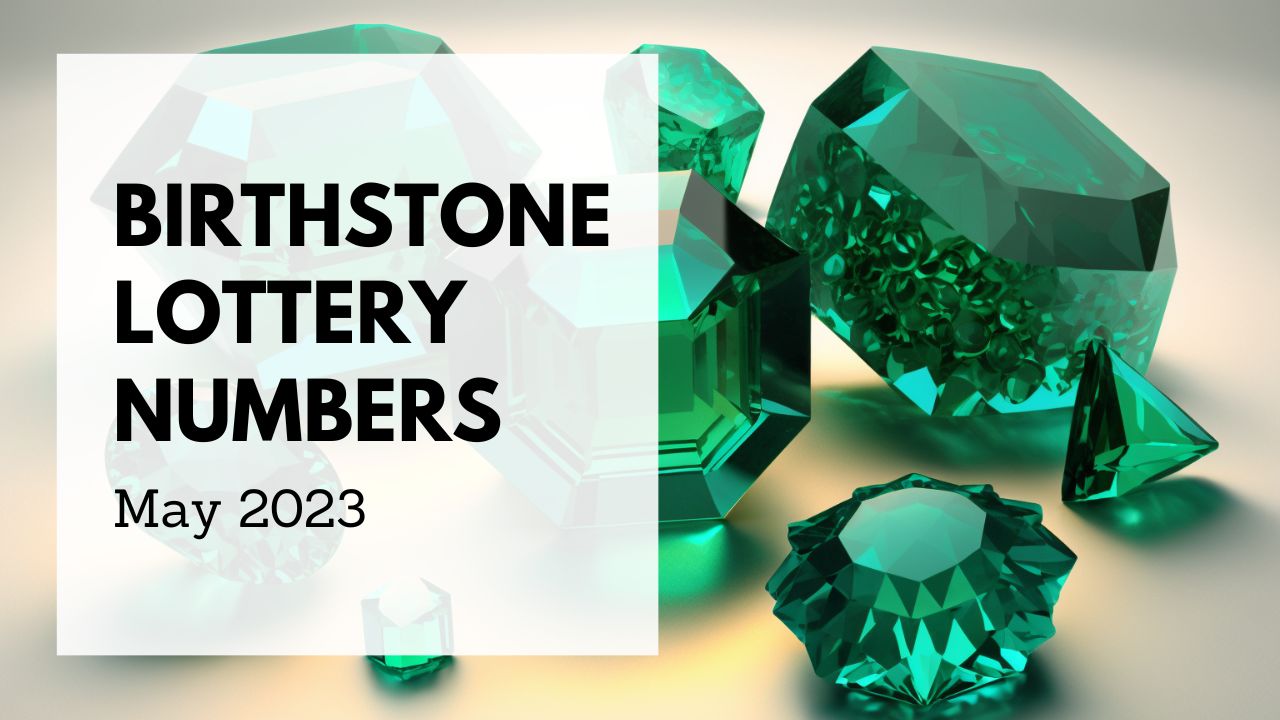 Lottery Angels Exclusive: May Birthstone-Inspired Lottery Numbers for Good Fortune