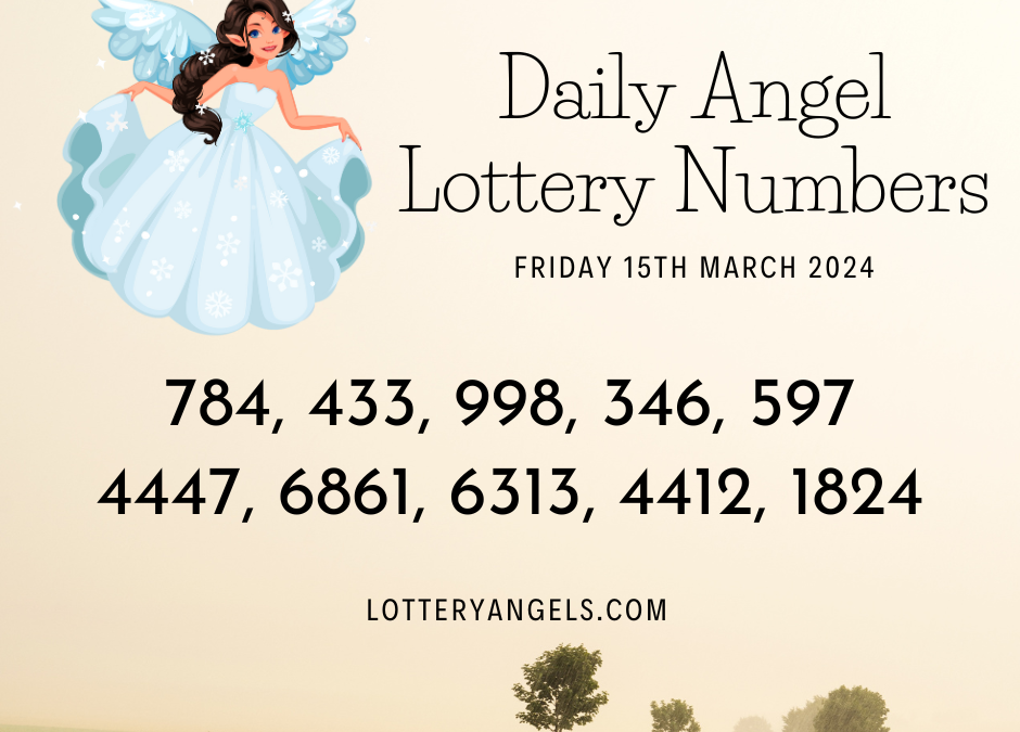 Daily Lucky Lottery Numbers for Friday the 15th March 2024