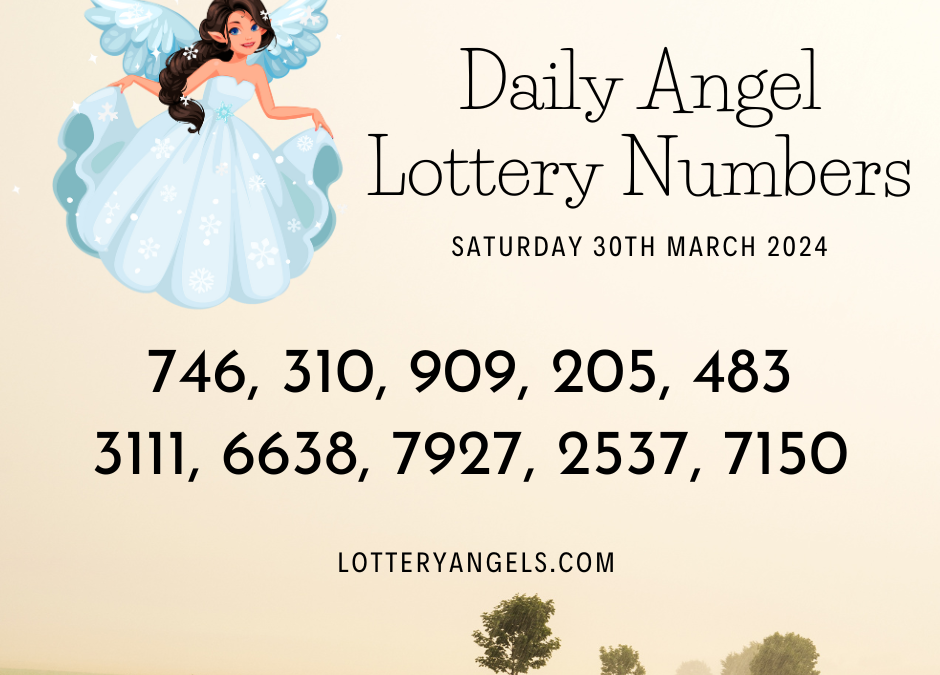 Daily Lucky Lottery Numbers for Saturday the 30th March 2024