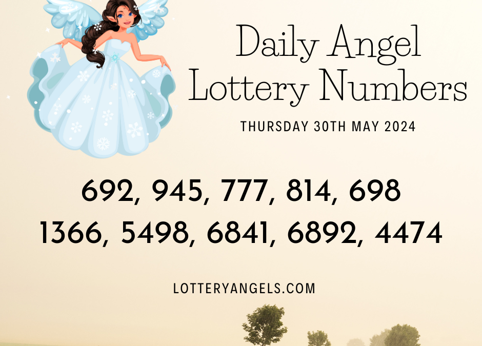 Daily Lucky Lottery Numbers for Thursday the 30th May 2024