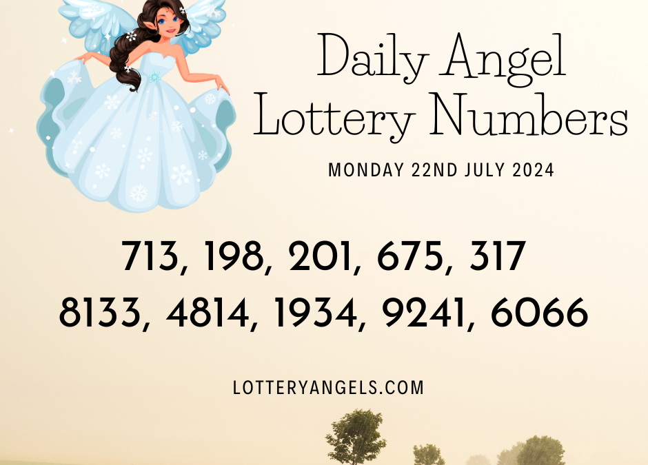 Daily Lucky Lottery Numbers for Monday the 22nd July 2024